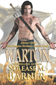Title: The Draglen Brothers - WARTON, Author: Solease M Barner