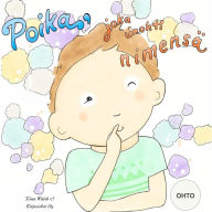 Title: Poika, joka unohti nimensä OHTO, Author: Tiina Walsh