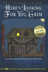 Title: Here's Looking For You, Grim, Author: Rio Burton