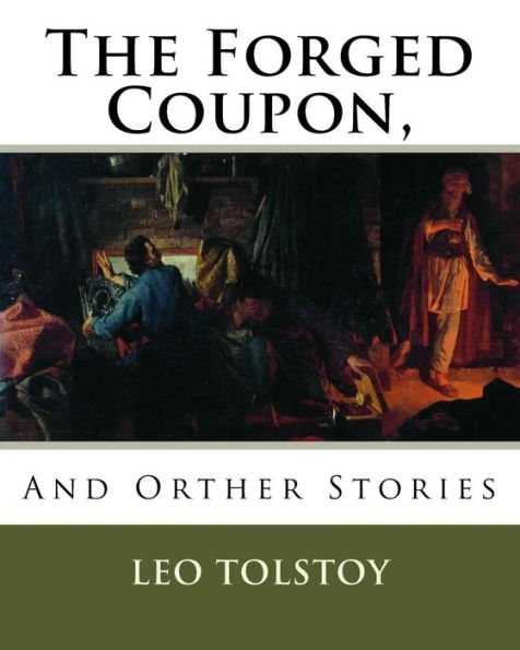 The Forged Coupon,: And Orther Stories
