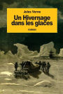 Un Hivernage dans les glaces