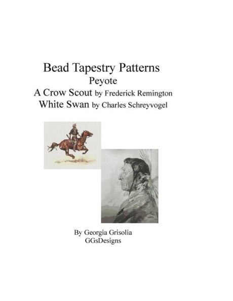 bead tapestry patterns peyote a crow scout by frederick remington white swan by charles schreyvogel