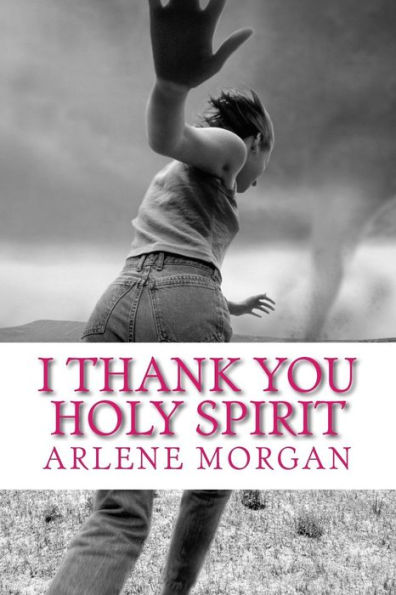 I Thank You Holy Spirit: Trouble Don't Last Always