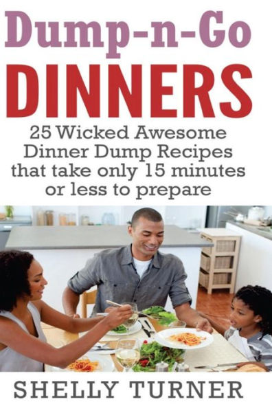 Dump-n-Go Dinners