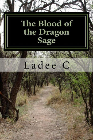 The Blood of the Dragon: Sage