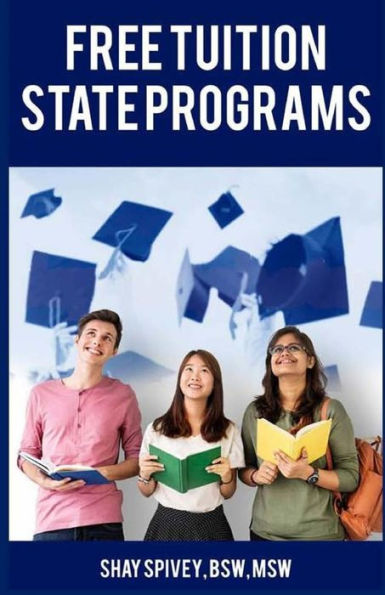 FREE Tuition: State Programs