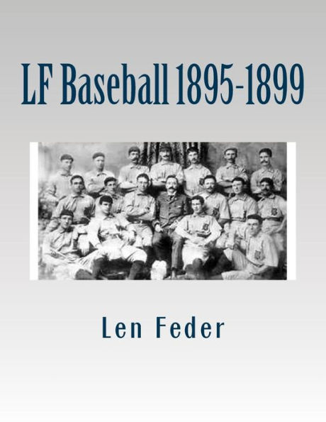 LF Baseball 1895-1899