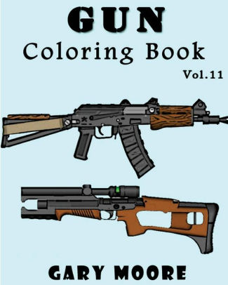 Gun Coloring Book Vol11 Coloring Book Sketch Coloringpaperback - 