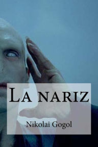 Title: La nariz, Author: Edibooks