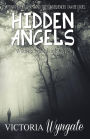 Hidden Angels: Wildfire Lake Book one