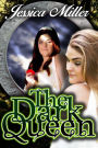 The Dark Queen