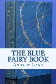 Title: The Blue Fairy Book, Author: Andre