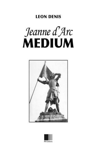Jeanne d'Arc Mï¿½dium