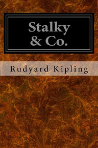 Title: Stalky & Co., Author: Rudyard Kipling