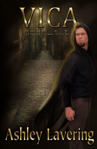 Vica: A Land Magic Novella