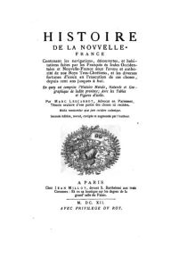 Title: Histoire de la Nouvelle-France, Author: Marc Lescarbot