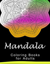 Title: Mandala Coloring Book for Adult: This adult Coloring book turn you to Mindfulness, Author: Peaceful Publishing