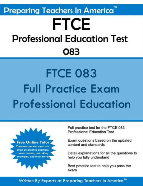 FTCE Professional Education Test 083: Florida Teacher Certification Examinations