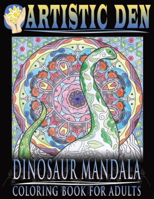 Dinosaur Mandala Coloring Book For Adults Featuring