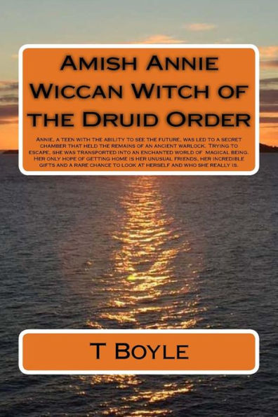 Amish Annie Wiccan Witch of the Druid Order: Annie, capable of seeing the future, is led to a secret room. Inside are the remains of a warlock. Escaping, she is thrust into an enchanted world of magical beings. Her only hope of getting home, her unusual f
