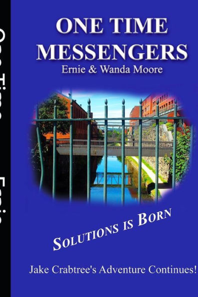 One Time Messengers: Solutiions is Born