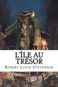 Title: Lï¿½lle au tresor, Author: Robert Louis Stevenson