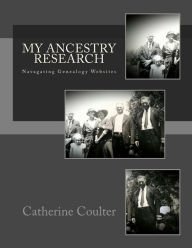 Title: My Ancestry Research, Author: Catherine Coulter