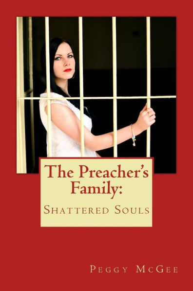 The Preacher's Family: Shattered Souls
