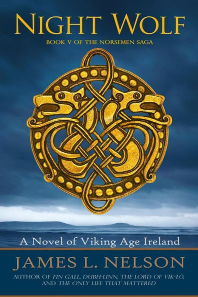 Night Wolf: A Novel of Viking Age Ireland
