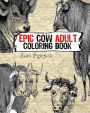 Epic Cow Adult Coloring Book