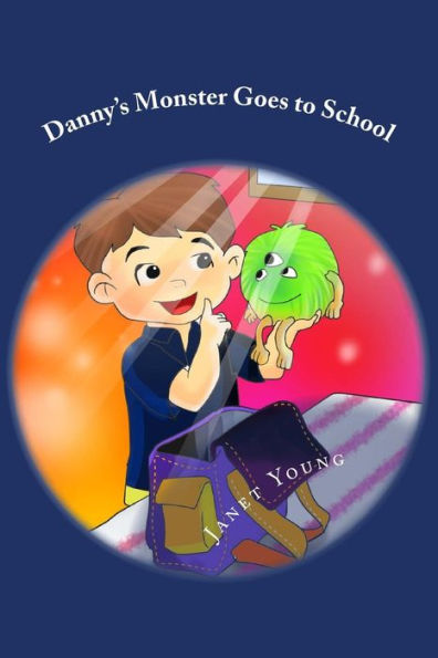 Danny's Monster Goes to School