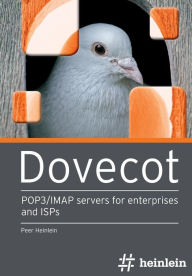 Title: Dovecot: POP3/IMAP servers for enterprises and ISPs, Author: Peer Heinlein