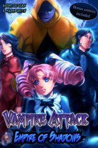 Title: Vampire Attack: Empire of Shadows, Author: Mark Green