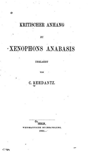 Kritischer Anhand zu Xenophons Anabasis