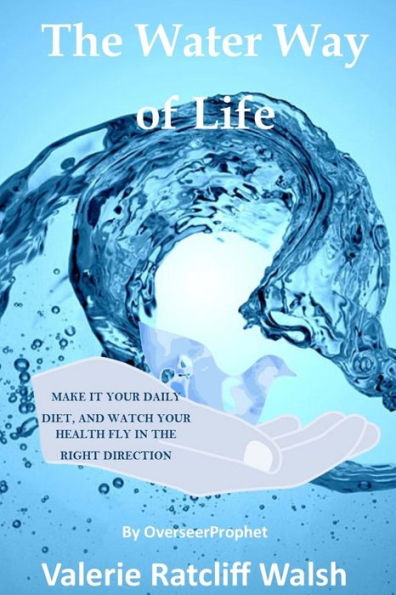 The Water Way Of Life