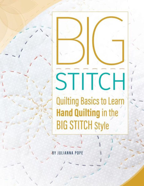 Big Stitch Basics