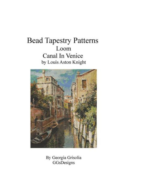 Bead Tapestry Patterns Loom Canal In Venice by Louis Aston Knight