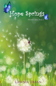 Title: Hope Springs, Author: Lavinia Urban