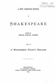 Title: A New Variorum Edition of Shakespeare - Vol. X - A Midsommer Nights Dreame, Author: William Shakespeare