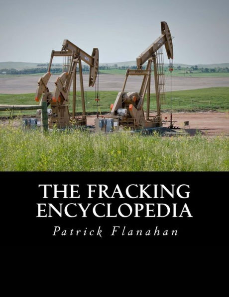 The Fracking Encyclopedia