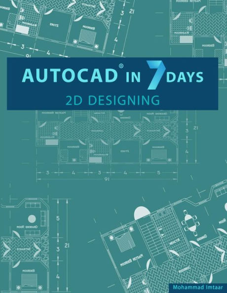 AutoCAD in 7 Days