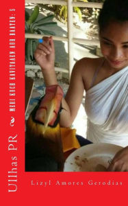Title: Meri Kuch Kavitaaen Aur Baaten: 5: Lizyl Amores Gerodias, Author: Ullhas Pr