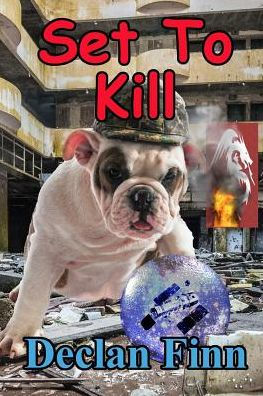 Set to Kill: A Sean A.P. Ryan novel