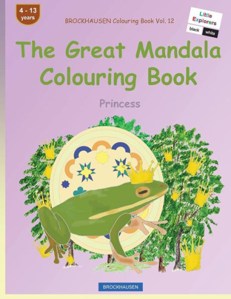 BROCKHAUSEN Colouring Book Vol. 12 - The Great Mandala Colouring Book: Princess