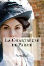 La Chartreuse de Parme