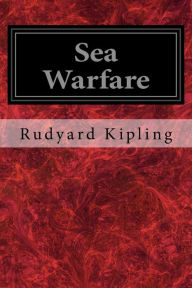 Title: Sea Warfare, Author: Rudyard Kipling