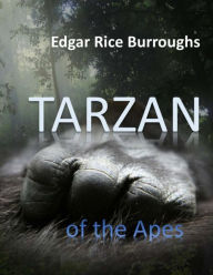 Title: Tarzan of the Apes, Author: Edgar Rice Burroughs