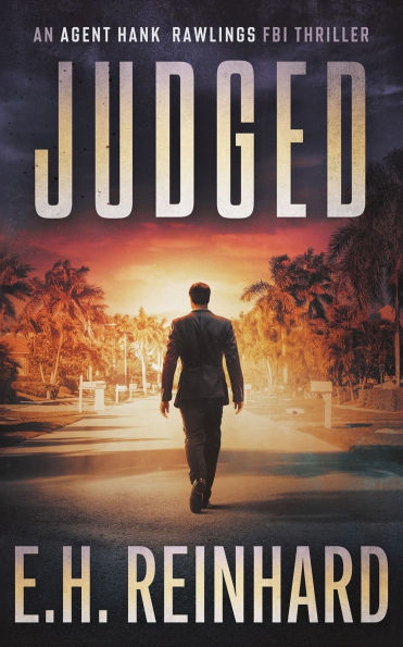 Judged: An Agent Hank Rawlings FBI Thriller, Book 4