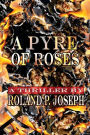 A Pyre of Roses