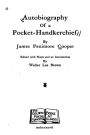 Autobiography of a Pocket-Handkerchief